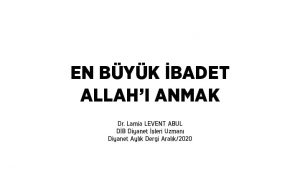 en_buyuk_ibadet_allahi_anmak_h13349_11154.jpg