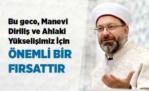 prof_dr_erbas_bu_gece_manevi_dirilis_ve_ahlaki_yukselisimiz_icin_onemli_bir_firsattir_h14296_00031.jpg