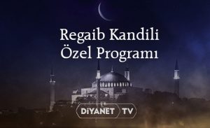regaib_kandili_ozel_yayini_diyanet_haber_ve_diyanet_tvde_h14273_071ef.jpg