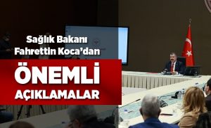 saglik_bakani_koca_dan_onemli_aciklamalar_h14255_7280c.jpg