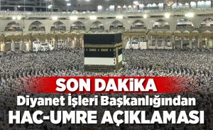 diyanetten_son_dakika_hac_ve_umre_aciklamasi_h14694_8a987.jpg