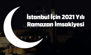 istanbul_icin_imsak_sahur_ve_iftar_vakitleri_2021_h15368_18df4.jpg