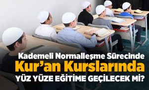 kademeli_normallesme_surecinde_kur_an_kurslarinda_yuz_yuze_egitime_gecilecek_mi_h16377_53260.jpg