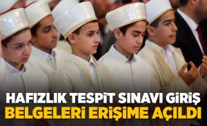 2_donem_hafizlik_tespit_sinavi_sinav_giris_belgeleri_erisime_acildi_h16629_9c338.jpg
