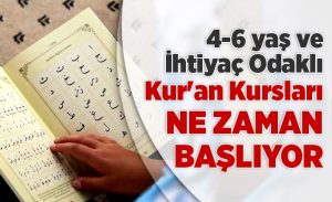 4_6_yas_ve_ihtiyac_odakli_kur_an_kurslari_ne_zaman_basliyor_h18322_65a13.jpg