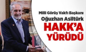 milli_gorus_vakfi_baskani_oguzhan_asilturk_hakk_a_yurudu_h18787_b8f49.jpg