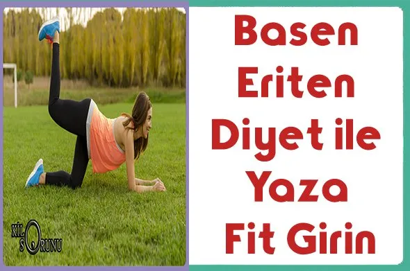Basen-Eriten-Diyet-ile-Yaza-Fit-Girin