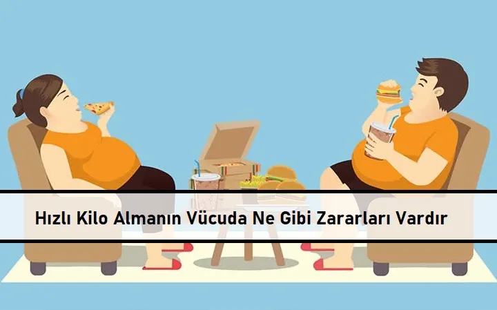H1zl1-Kilo-Alman1n-Vucuda-Ne-Gibi-Zararlar1-Vard1r