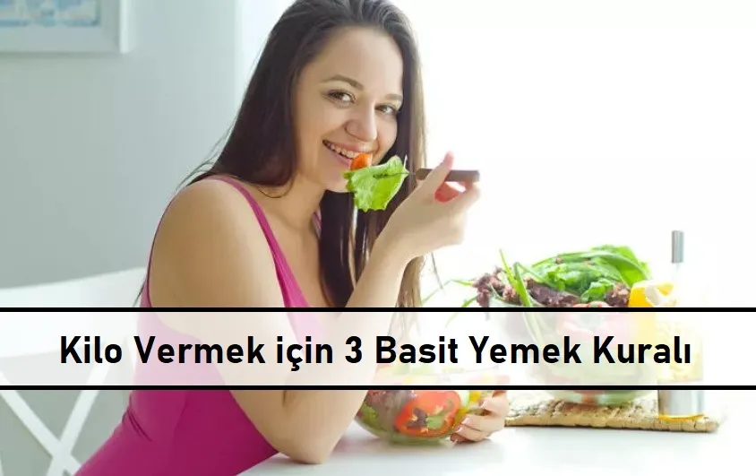 Kilo-Vermek-icin-3-Basit-Yemek-Kural1