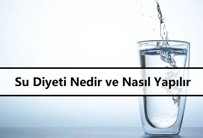 Su-Diyeti-Nedir-ve-Nas1l-Yap1l1r