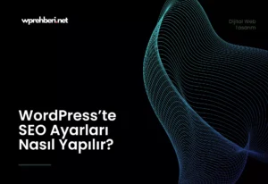 WordPresste-SEO-Ayarlar1-Nas1l-Yap1l1r