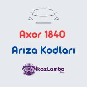 Axor-1840-Ar1za-Kodlar1-Tam-Listesi-Turkce