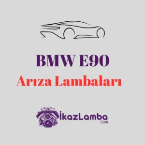 BMW-E90-Ar1za-Lambalar1-Anlamlar1