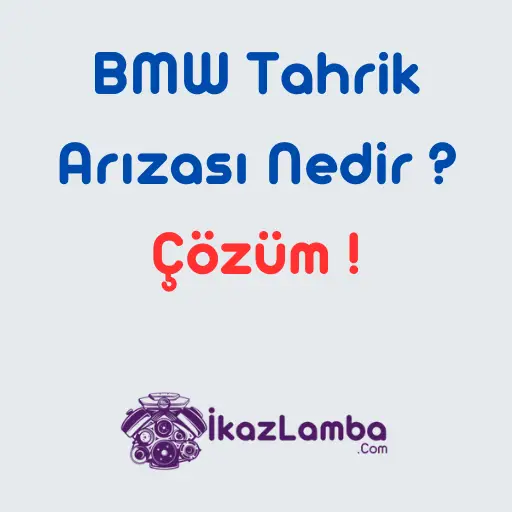 BMW-Tahrik-Ar1zas1-Nedir-Nedenleri-ve-Cozum-Yontemleri