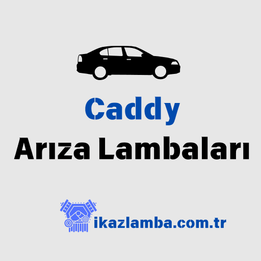 Caddy-Ar1za-Lambalar1-Ve-Anlamlar1-2025