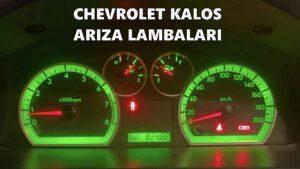 Chevrolet-Kalos-Ar1za-Lambalar1-Anlam1-Kalos-Uyar1-ve-0kaz-0_aretleri-Anlamlar1