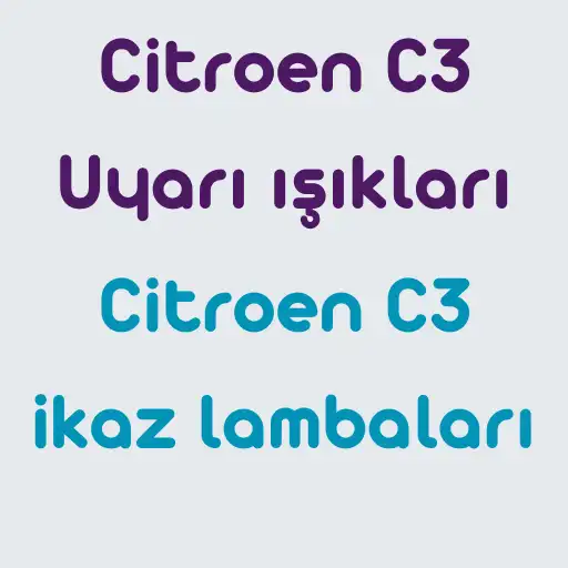 Citroen-C3-Uyar1-1_1klar1-ve-Gosterge-0kaz-Lambalar1