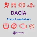 Dacia-Ar1za-Lambalar1-Ve-Anlamlar1-Resimli-038-Videolu