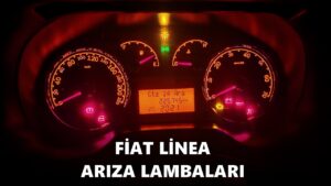 Fiat-Linea-Ar1za-Lambalar1-Anlamlar1-Linea-0kaz-ve-Uyar1-0_aretleri
