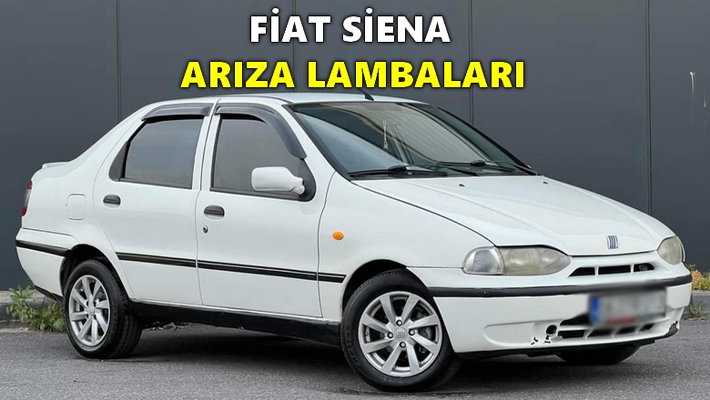 Fiat-Siena-Ar1za-Lambalar1-Anlam1-Siena-Uyar1-ve-0kaz-0_aretleri