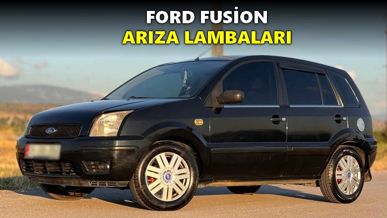 Ford-Fusion-Ar1za-Lambalar1-Anlam1-Fusion-Uyar1-ve-0kaz-0_aretleri