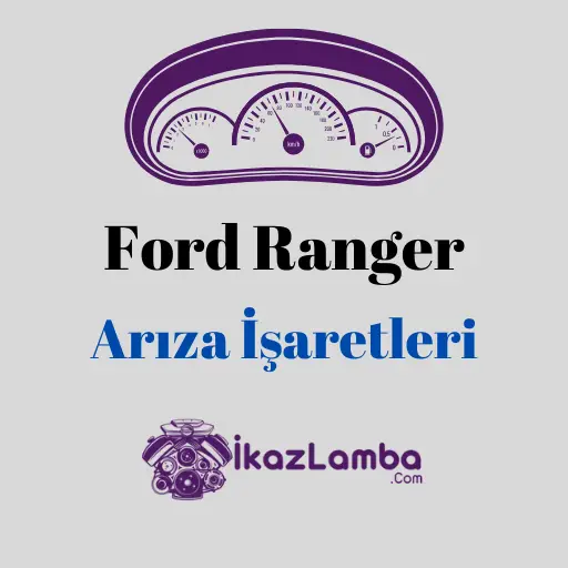 Ford-Ranger-Ar1za-i_aretleri-Ve-Anlamlar1