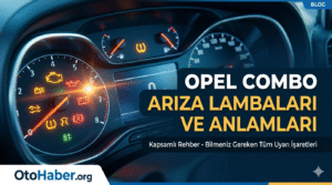 Opel Combo Arıza Lambaları Anlamları