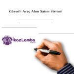 Guvenli-Arac-Al1m-Sat1m-Sistemi-Nas1l-Yap1l1r-2025