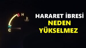Hararet-Gostergesi-Neden-Yukselmez-Giderken-Hararet-Du_mesi-Sebebi-Nedir