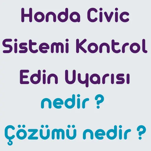 Honda-Civic-Sistemi-Kontrol-Edin-Uyar1s1