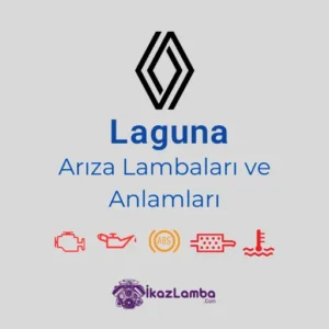 Laguna-Ar1za-I_1klar1-ve-Lambalar1-ve-Anlamlar1-2025