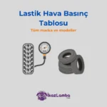 Lastik-Hava-Bas1nc1-Tablosu-8211-Tum-Araclar-ve-Lastikler