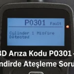 OBD-Ar1za-Kodu-P0301-1-Silindirde-Ate_leme-Sorunu