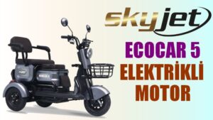 Skyjet-Ecocar-5-Uc-Tekerlekli-Elektrikli-Motor-Nas1l-Al1n1r-M1-Kullan1c1-Yorumlar1