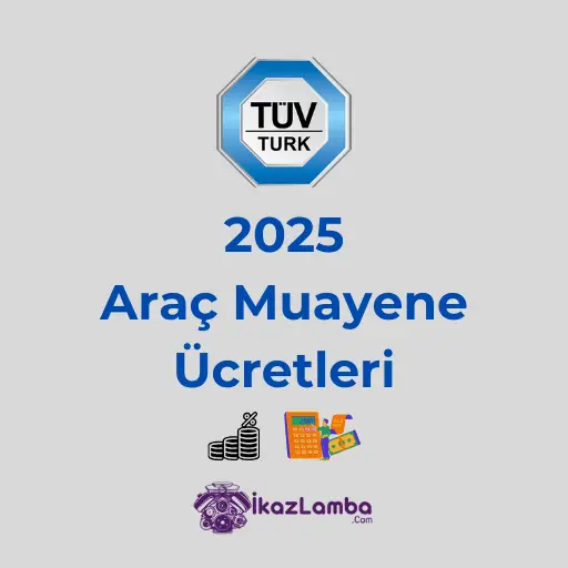 TUVTURK-Arac-Muayene-Ucretleri-2025