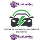 Turkiye8217de-Sat1lan-En-Uygun-Elektrikli-Otomobiller