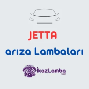 jetta-Ar1za-Lambalar1-ve-Anlamlar1