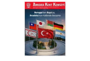 Ankara Kent Konseyi Ocak - Şubat 2026 Bülteni yayında