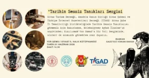 "Tarihin Sessiz Tanıkları Sergisi" Sivas’ta açılıyor