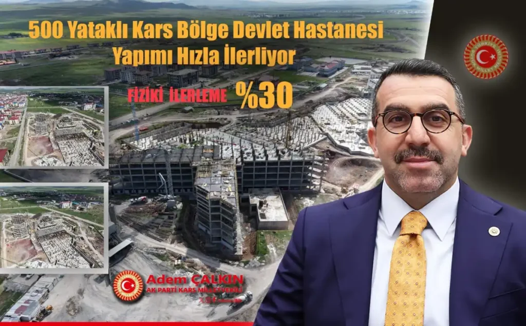500 yataklı Kars Bölge Devlet Hastanesi’nde çalışmalar hız kesmeden sürüyor